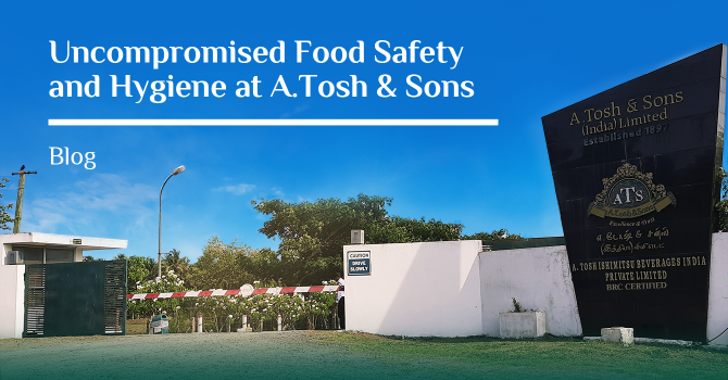 Uncompromised Food Safety and Hygiene at A.Tosh & Sons